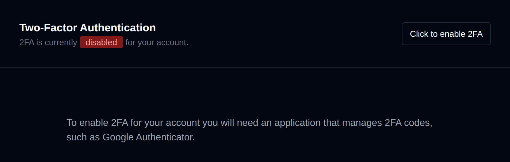 Two-Factor Authentication page showing 2FA as disabled with the Click to enable 2FA button