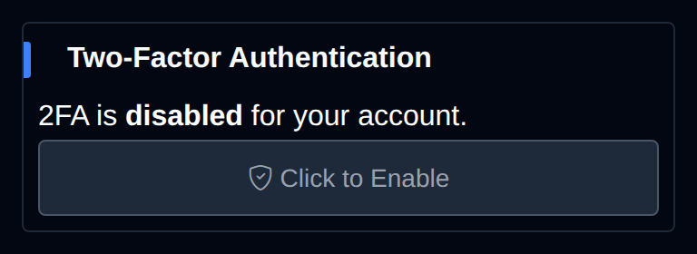 Two-Factor Authentication widget showing 2FA as disabled with the Click to Enable button