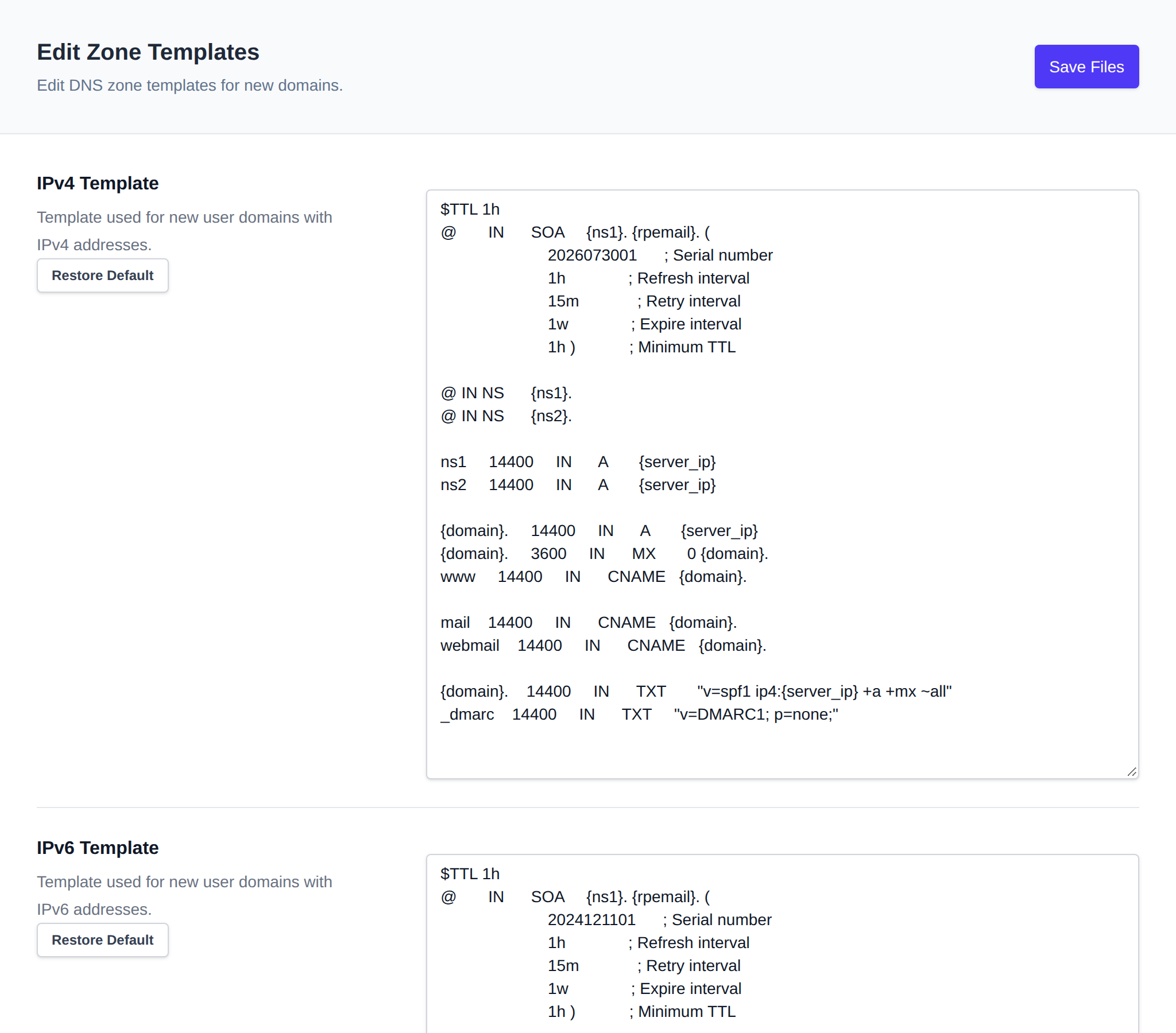 Edit Zone Templates page with the IPv4 and IPv6 zone templates and the Restore Default and Save Files buttons