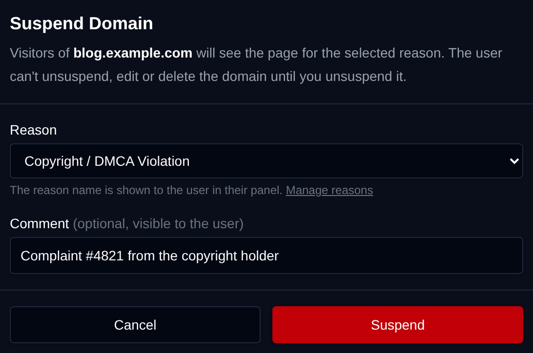 Suspend Domain dialog with the Reason dropdown, an optional comment for the user and the Suspend button