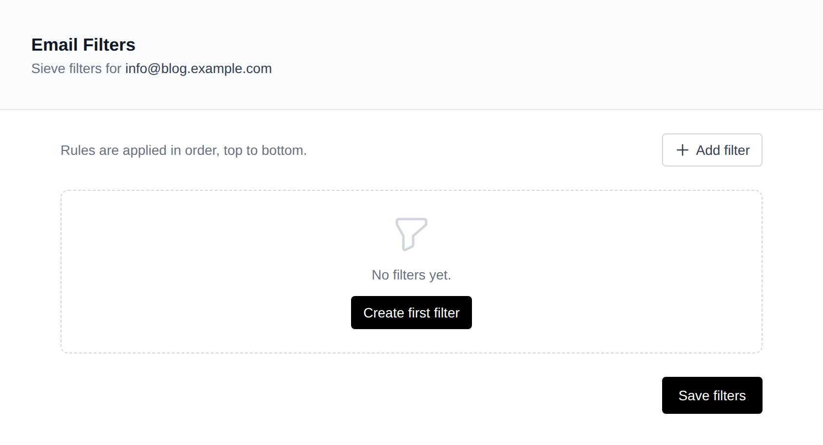 Email Filters page with no filters yet and the Create first filter button