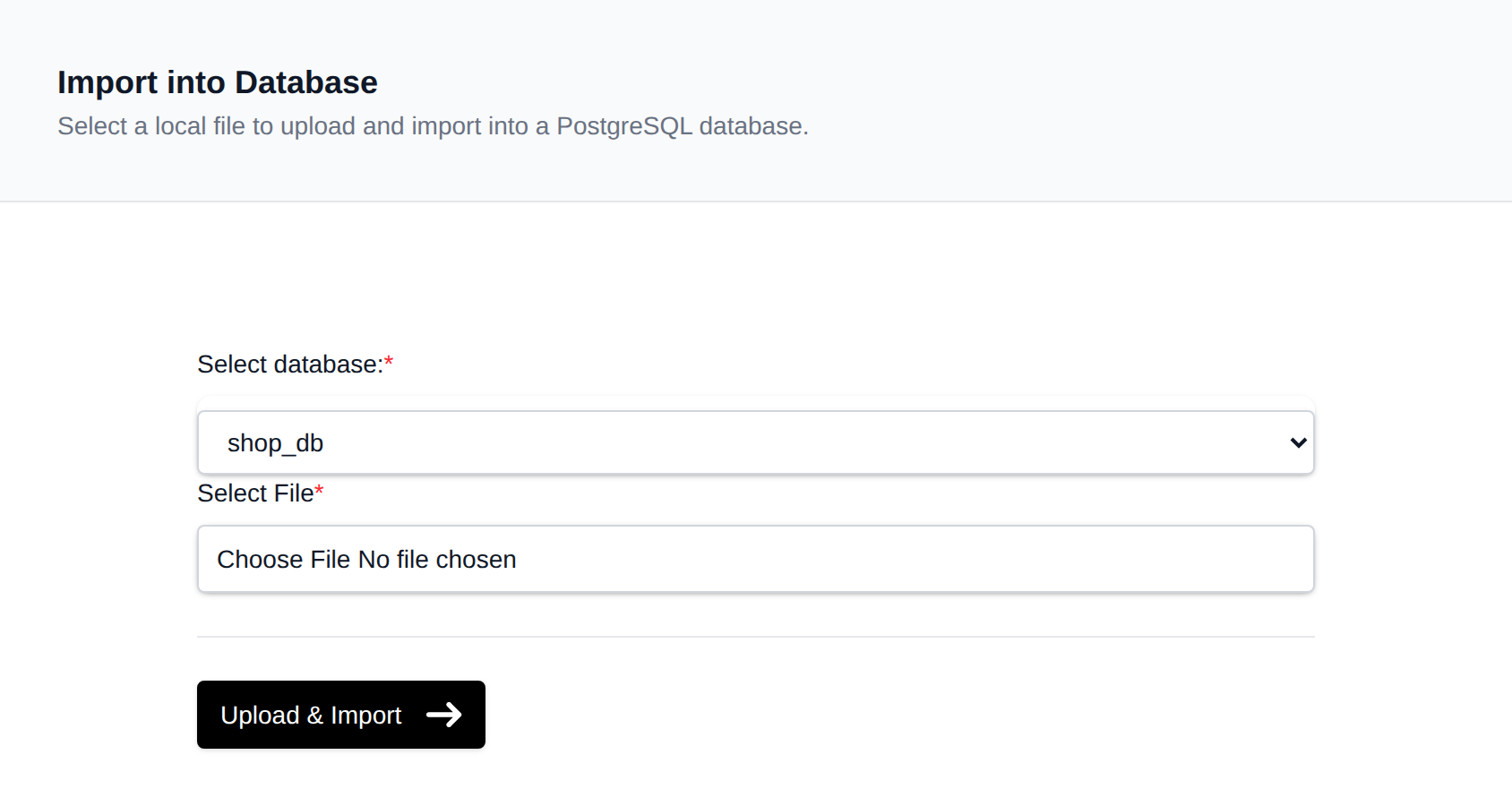 Import into PostgreSQL Database form with a database dropdown and a file picker