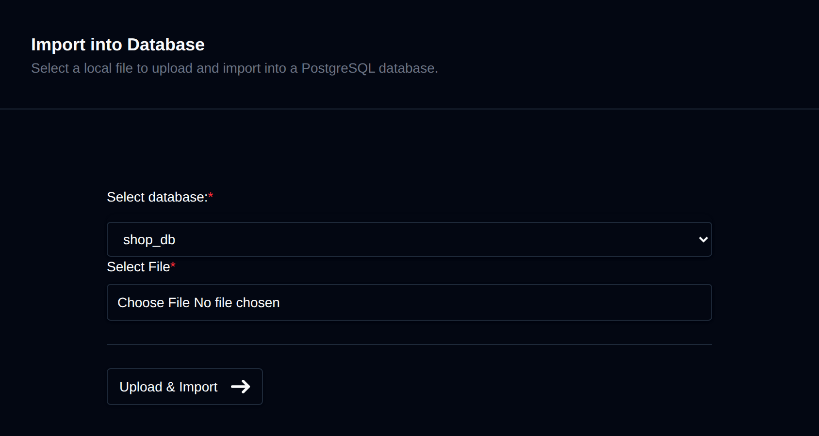 Import into PostgreSQL Database form with a database dropdown and a file picker