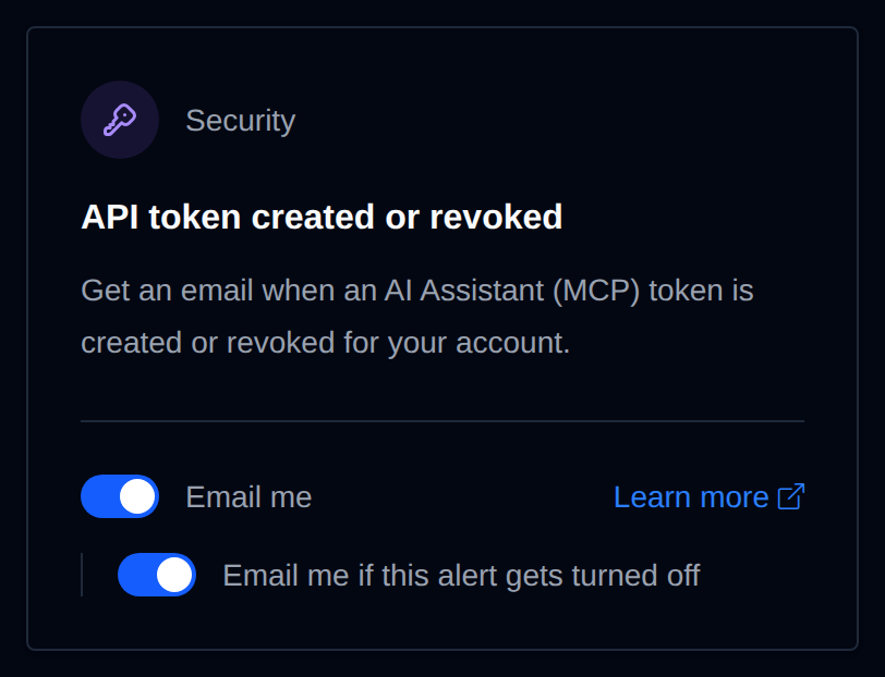 API token created or revoked card with the Email me switch and the option to get an email if this alert gets turned off