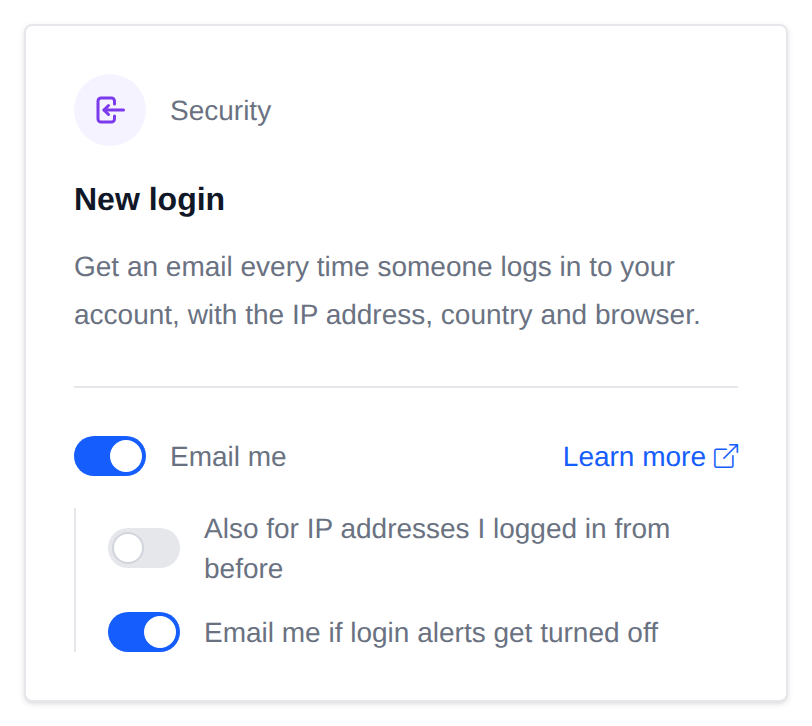 New login card with the Email me switch on and its two extra options, also for known IP addresses and email me if login alerts get turned off