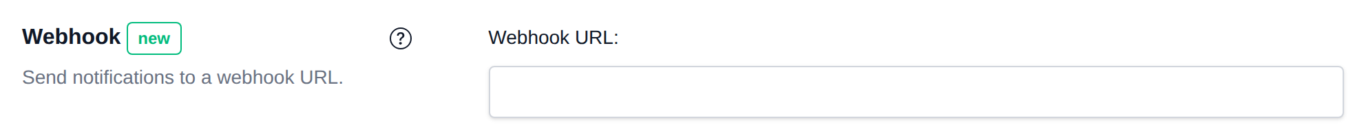 Webhook section with the webhook URL field