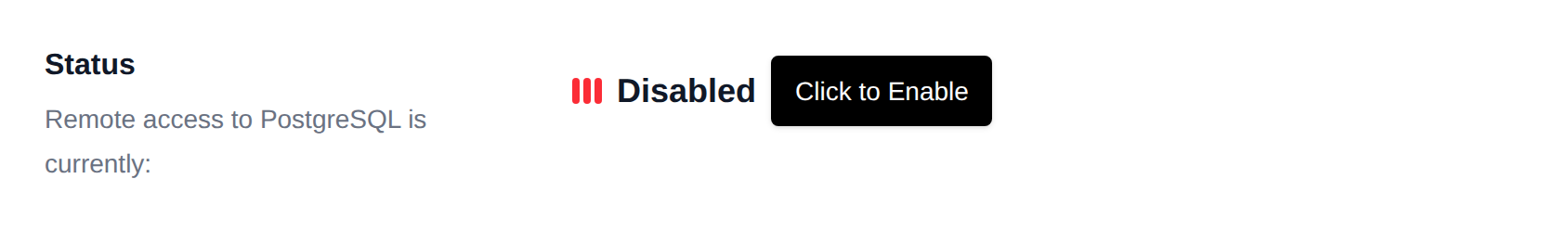 Remote access Status row showing Disabled with the Click to Enable button