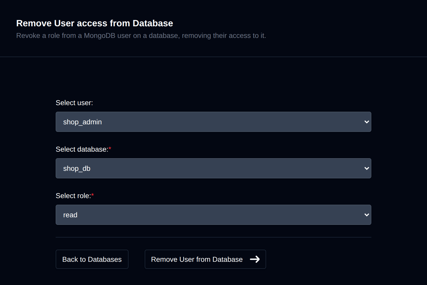 Remove User access from Database form with the user, database and role dropdowns