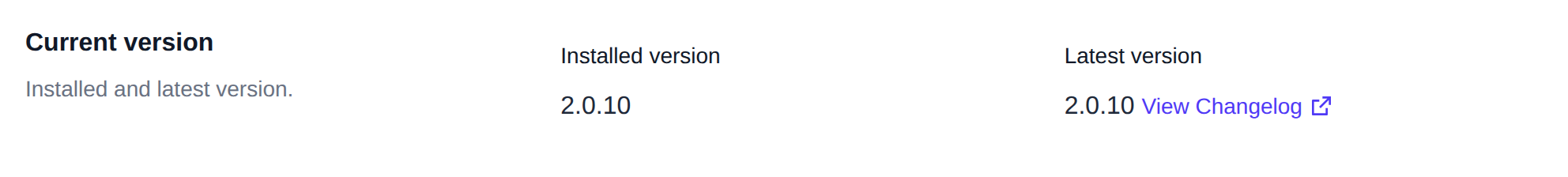 Current version section with the installed and latest version and the changelog link