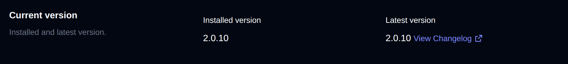 Current version section with the installed and latest version and the changelog link
