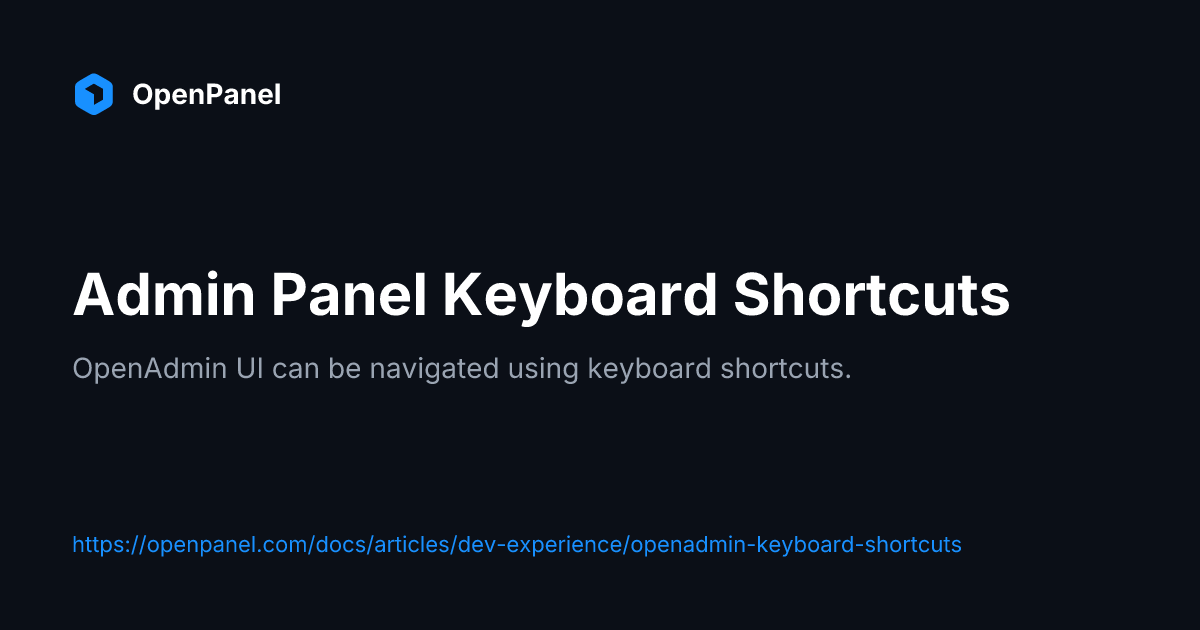 Keyboard Shortcuts | OpenPanel