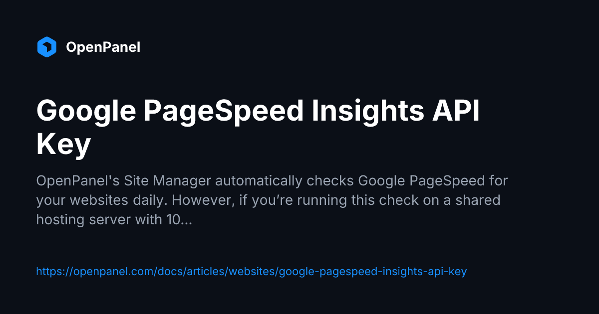 Google PageSpeed Insights API Key | OpenPanel