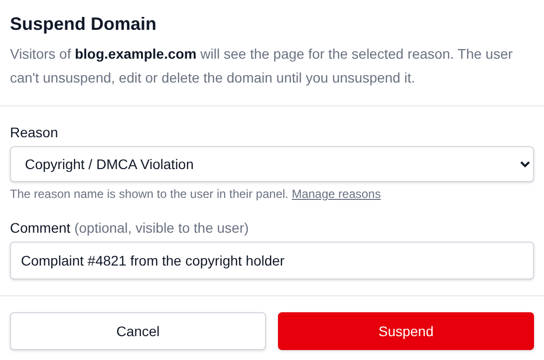 Suspend Domain dialog with the Reason dropdown, an optional comment for the user and the Suspend button